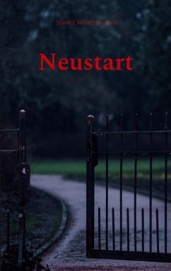 Neustart (eBook, ePUB) - Würdemann, Sönke