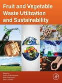 Fruit and Vegetable Waste Utilization and Sustainability (eBook, ePUB)