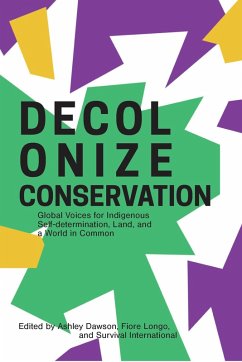 Decolonize Conservation (eBook, ePUB)
