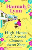 High Hopes at the Second Chances Sweet Shop (eBook, ePUB)
