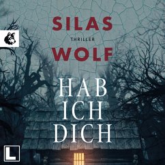 Hab ich dich (MP3-Download) - Wolf, Silas