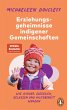 Die Erziehungsgeheimnisse indigener... - Bild 1