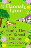 Family Ties at the Second Chances Sweet Shop (eBook, ePUB)