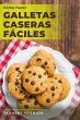 Cómo hacer galletas caseras fáciles... - Bild 1