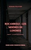 Rocambole - Les Misères de Londres (eBook, ePUB)