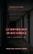 Le Dernier Mot de Rocambole (eBook,... - Bild 1