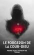 Le Forgeron de la Cour-Dieu (eBook,... - Bild 1