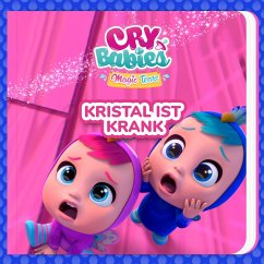 Kristal ist krank (MP3-Download) - Cry Babies auf Deutsch; Kitoons auf Deutsch