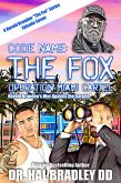 CODE NAME: THE FOX (eBook, ePUB) CODE NAME: THE FOX (eBook, ePUB)