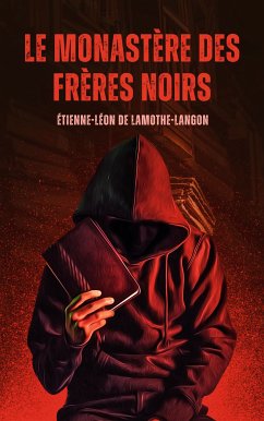 Le Monastère des frères noirs (eBook, ePUB)