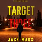 Target Three (The Spy Game—Book #3) (MP3-Download)