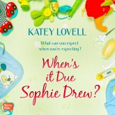 When's it Due, Sophie Drew? (MP3-Download)