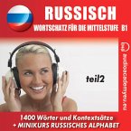 Russisch– Wortschatz für die Mittelstufe B1_Teil 02 (MP3-Download)