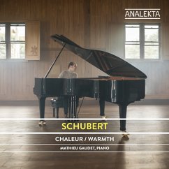 Schubert: Warmth - Gaudet,Mathieu