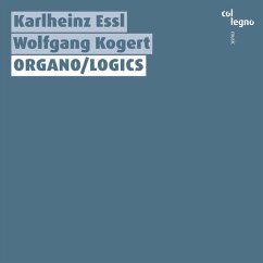Organo/Logics - Kogert,Wolfgang