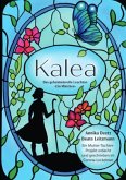 Kalea- Das geheimnisvolle Leuchten