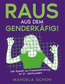 Raus aus dem Genderkäfig