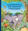 Elefantin Elfi, die Insektenforscherin - Bild 1