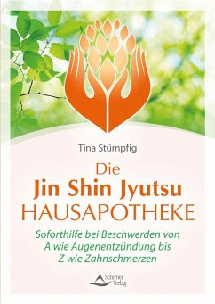 Die Jin-Shin-Jyutsu-Hausapotheke - Stümpfig, Tina