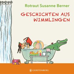Geschichten aus Wimmlingen - Berner, Rotraut Susanne