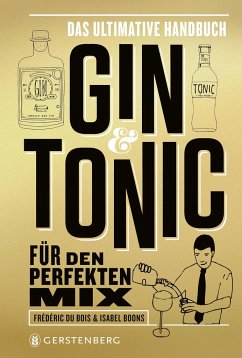 Gin & Tonic - Goldene Edition - Du Bois, Frédéric;Boons, Isabel
