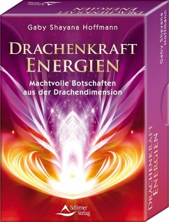 Drachenkraft-Energien - Machtvolle Botschaften aus der Drachendimension - Hoffmann, Gaby Shayana