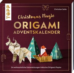 Christmas Magic. Origami Adventskalender. Adventskalenderbuch. - Saile, Christian
