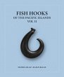 Fish Hooks of the Pacific Islands Vol II - Bild 1