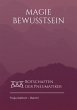 Das Magie Bewusstsein - Bild 1