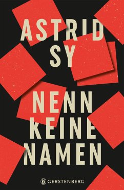 Nenn keine Namen - Sy, Astrid