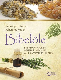 Bibelöle - Opitz-Kreher, Karin;Huber, Johannes
