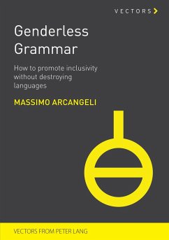 Genderless Grammar - Arcangeli, Massimo