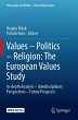 Values - Politics - Religion: The... - Bild 1