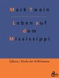 Leben auf dem Mississippi - Bild 1