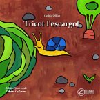 Tricot l'escargot (eBook, ePUB)