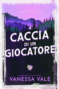 A caccia di un giocatore (eBook, ePUB) - Vale, Vanessa