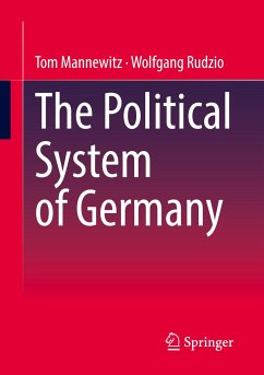 The Political System of Germany - Mannewitz, Tom;Rudzio, Wolfgang