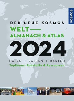 Der neue Kosmos Welt-Almanach & Atlas 2024 - Aubel, Henning;Ell, Renate;Philip, Engler,