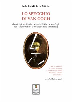 Lo specchio di Van Gogh (fixed-layout eBook, ePUB) - Michela Affinito, Isabella