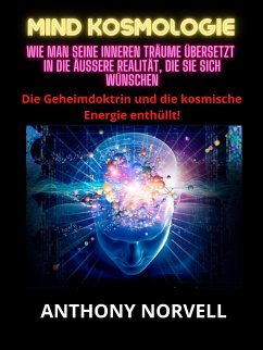 Mind Kosmologie (Übersetzt) (eBook, ePUB) - Norvell, Anthony