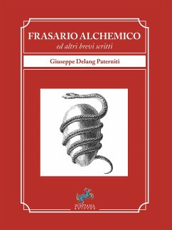 Frasario Alchemico (eBook, ePUB) - Paterniti, Giuseppe Delang