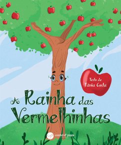 A Rainha das Vermelhinhas (fixed-layout eBook, ePUB) - Costa, Tânia
