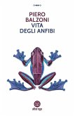 Vita degli anfibi (eBook, ePUB)