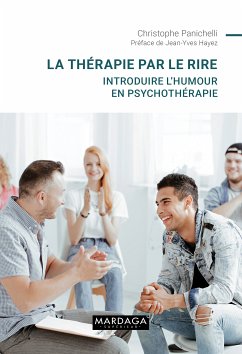 La thérapie par le rire (eBook, ePUB) - Panichelli, Christophe