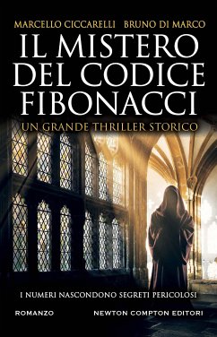 Il mistero del codice Fibonacci (eBook, ePUB) - Ciccarelli, Marcello; Di Marco, Bruno
