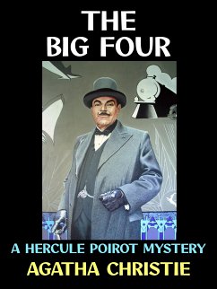 The Big Four (eBook, ePUB) - Christie, Agatha