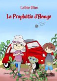 La prophétie d'Élange (eBook, ePUB)