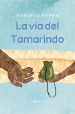 La via del Tamarindo (eBook, ePUB)