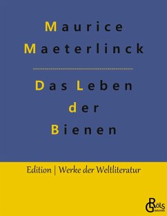 Das Leben der Bienen - Maeterlinck, Maurice