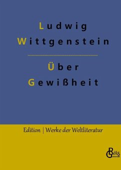 Über Gewißheit - Wittgenstein, Ludwig
